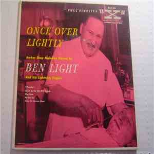 Ben Light and His Lightning Fingers - Once Over Lightly