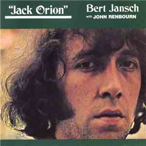 Bert Jansch With John Renbourn - Jack Orion