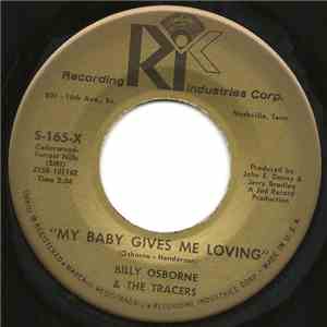 Billy Osborne & The Tracers - My Baby Gives Me Loving