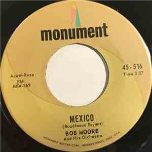 Bob Moore And His Orch. / Bob Moore His Orch. & Chorus - Mexico / Hot Spot