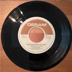 Brotherhood Of Man / White Plains - United We Stand / My Baby Loves Lovin'