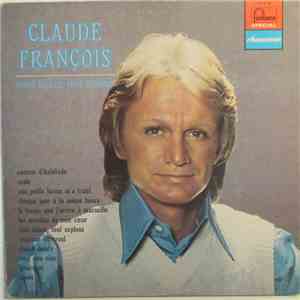 Claude François - Tout Éclate, Tout Explose