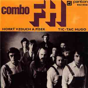 Combo FH - Horký Vzduch A Písek / Tic-Tac Hugo