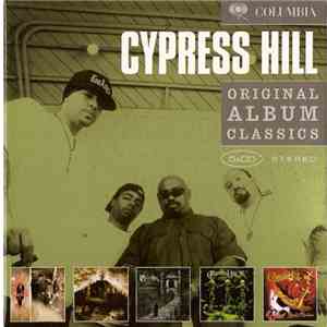Cypress Hill - Original Album Classics