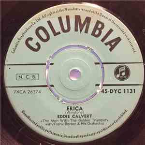 Eddie Calvert "The Man With The Golden Trumpet" With Frank Barber And His Orchestra - Erica