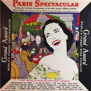 Enoch Light And His Orchestra - Paris Spectacular