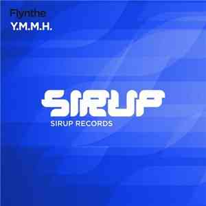 Flynthe - Y.M.M.H.