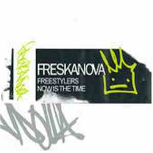Freestylers - Now Is The Time