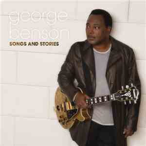 George Benson - Songs And Stories