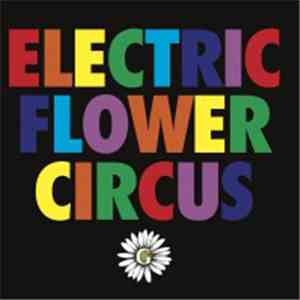 Give - Electric Flower Circus