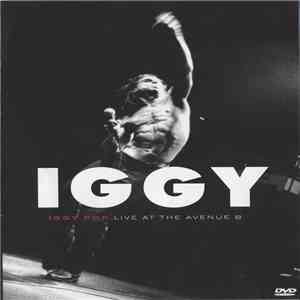 Iggy Pop - Iggy - Live At The Avenue B