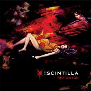 I:Scintilla - Prey On You