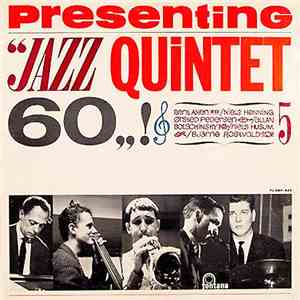 Jazz Quintet 60 - Presenting Jazz Quintet 60