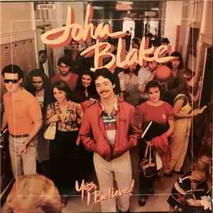 John Blake - Yes, I Believe