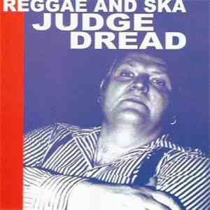 Judge Dread - Reggae & Ska
