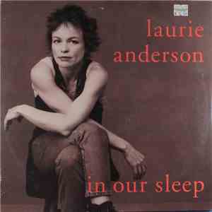 Laurie Anderson - In Our Sleep