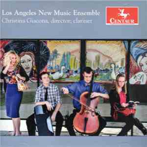 Los Angeles New Music Ensemble - Los Angeles New Music Ensemble