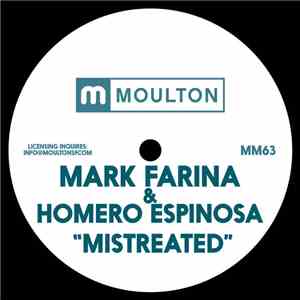 Mark Farina & Homero Espinosa - Mistreated