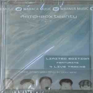 Matchbox Twenty - More Than You Think You Are