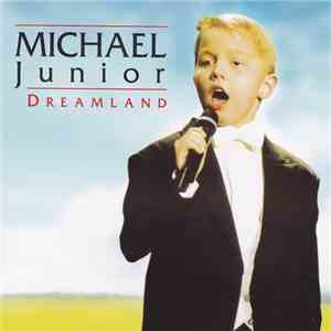 Michael Junior  - Dreamland