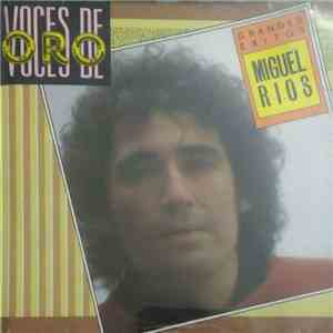 Miguel Ríos - Grandes Éxitos