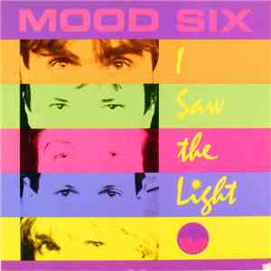 Mood Six - I Saw The Light