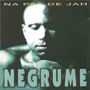 Negrume - Na Paz De Jah