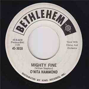 O'Nita Hammond & Group - mighty fine / i'll have the blues (over you)