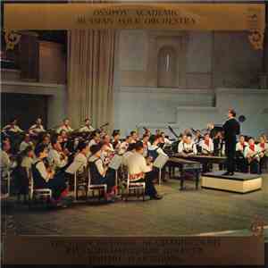 Ossipov Academic Russian Folk Orchestra - Ossipov Academic Russian Folk Orchestra