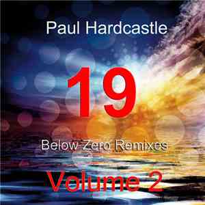 Paul Hardcastle - 19 Below Zero, Vol. 2