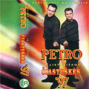 Petro - Čiastuškės '97