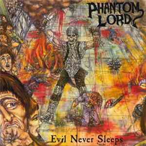 Phantom Lord  - Phantom Lord / Evil Never Sleeps