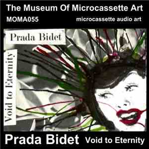 Prada Bidet - Void To Eternity