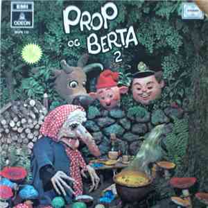 Prop Og Berta - Prop Og Berta 2