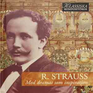 R. Strauss - Med Dramat Som Inspiration