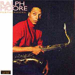 Ralph Moore - Furthermore