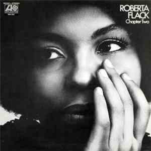 Roberta Flack - Chapter Two