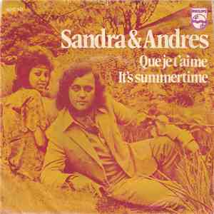 Sandra & Andres - Que Je T'aime