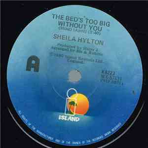 Sheila Hylton - The Bed's Too Big Without You