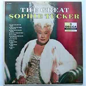 Sophie Tucker - The Great Sophie Tucker