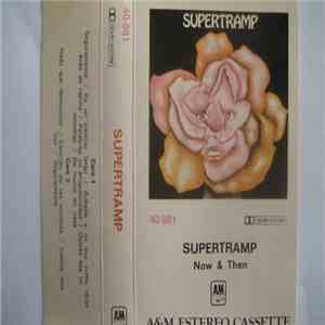 Supertramp - Now & Then