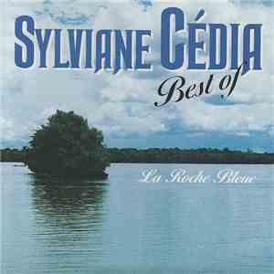 Sylviane Cédia - Best Of - La Roche Bleue