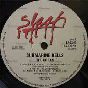 The Chills - Submarine Bells