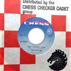 The Kittens  - Ain't No More Room / Hey Operator