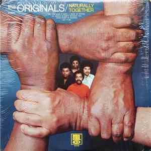 The Originals - Naturally Together
