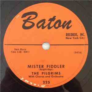 The Pilgrims  - Mister Fiddler / This Land Is Your Land