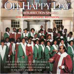 The Resurrection Singers - Oh Happy Day