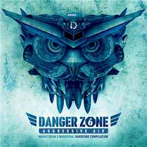 Various - Danger Zone 6: Aggressive Air