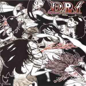Various - D.R.F. 1: Josh Atwell Is A Cocksucker