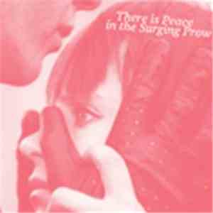 Various - There Is Peace In The Surging Prow